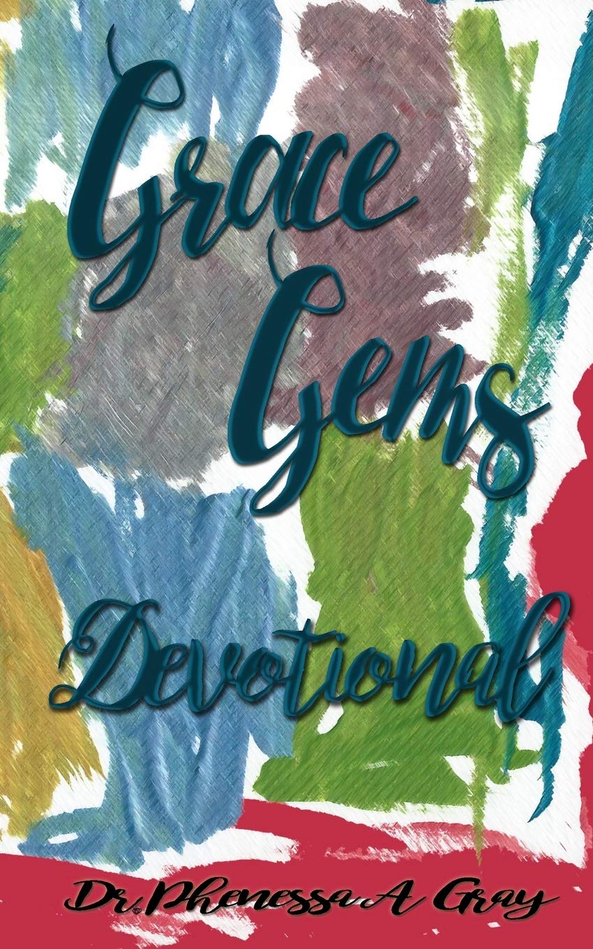 T.Grace 伊勢しめ縄 Grace Gems: Devotional: Gray, Phenessa A