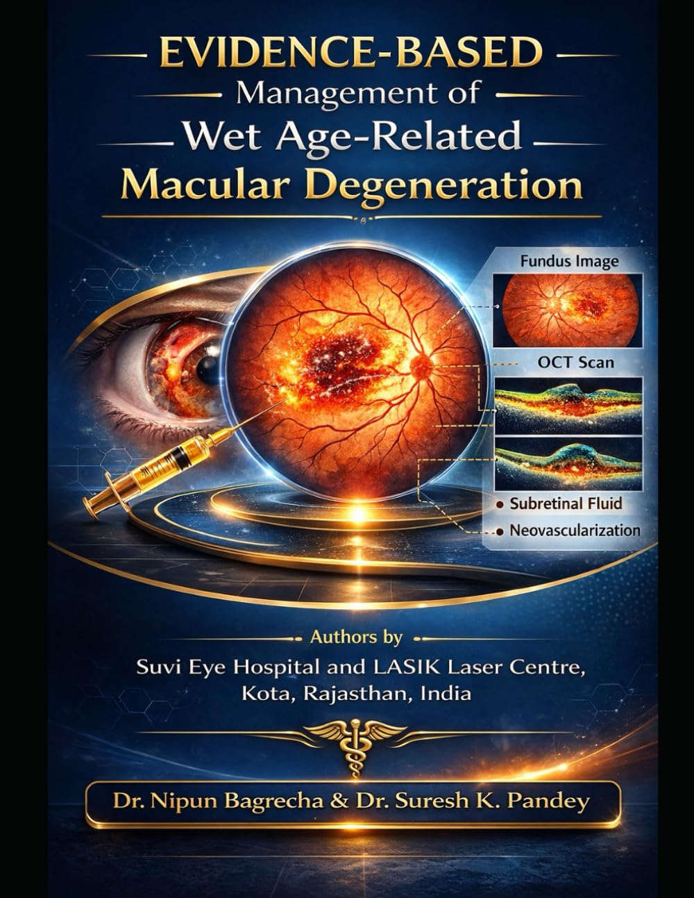 Evidence-Based Management of Wet Age-Related Macular Degeneration