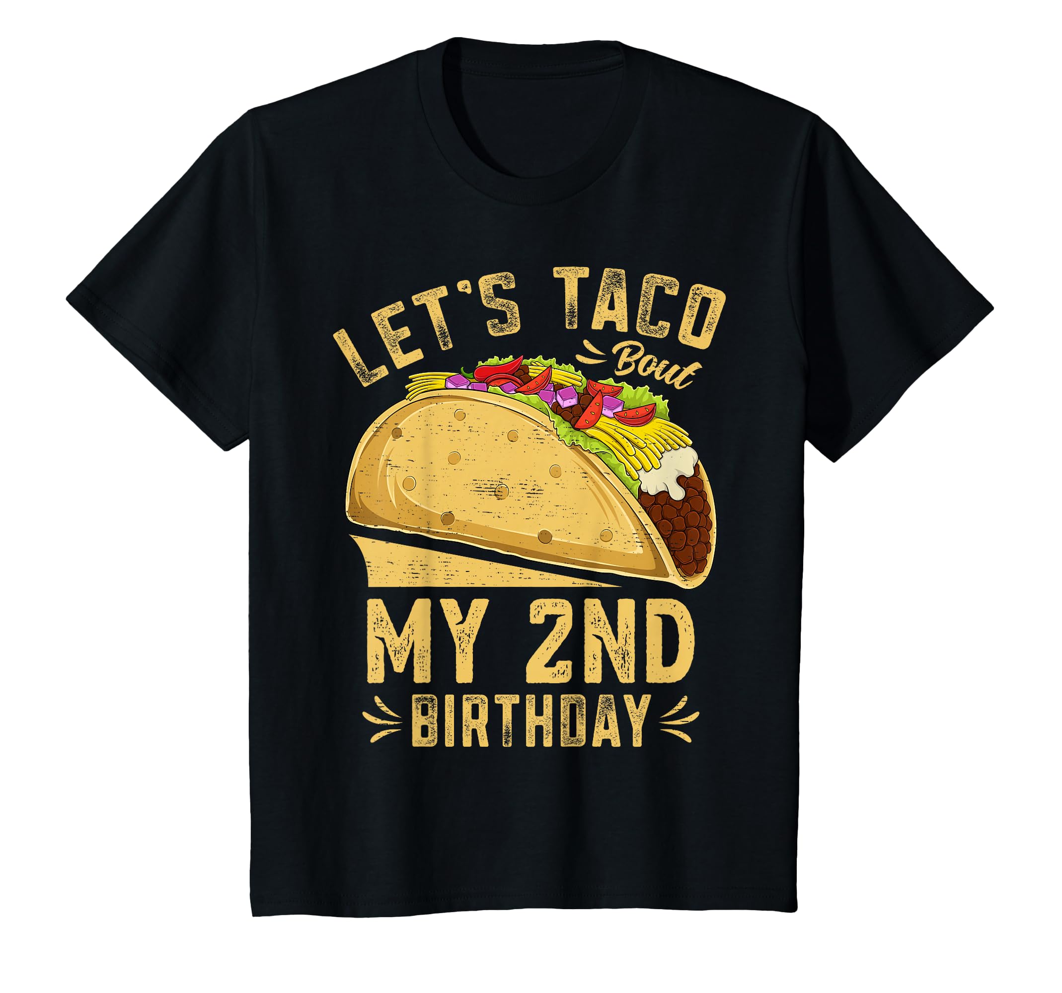 2 Year Old Funny Let's Taco Bout My 2nd Birthday T-Shirt