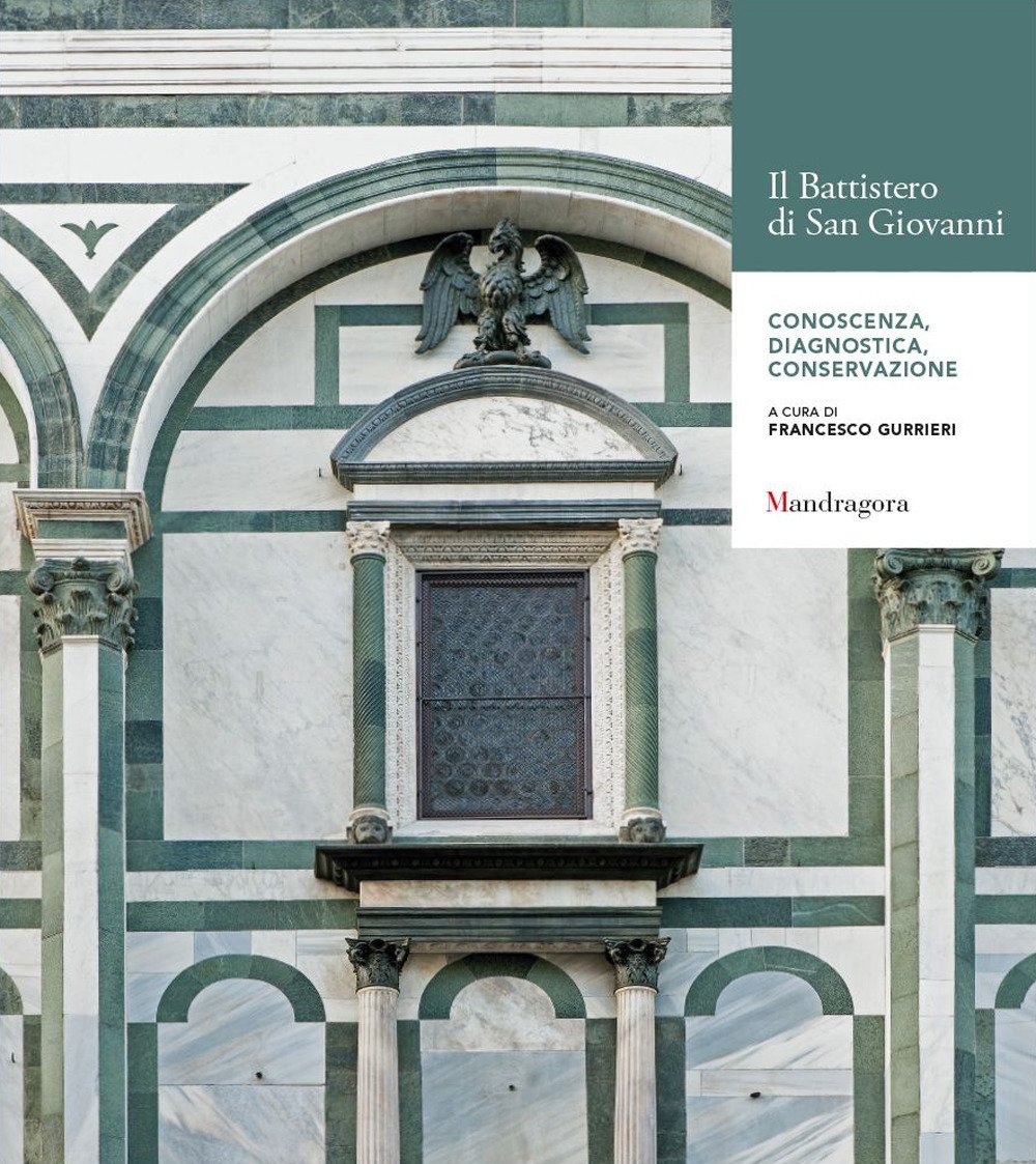 Battistero di San Giovanni guide de diagnostic et conservation du patrimoine