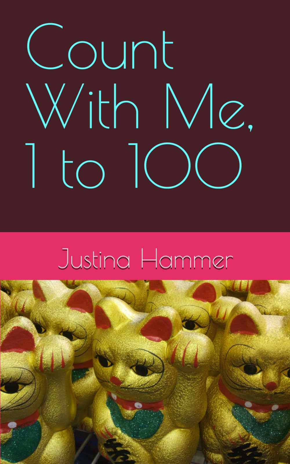Count With Me, 1 to 100