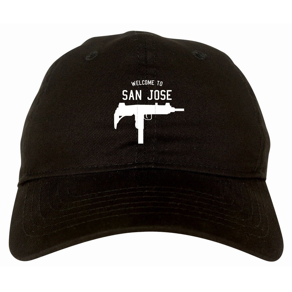 Welcome to San Jose Uzi Machine Gun California 6 Panel Dad Hat