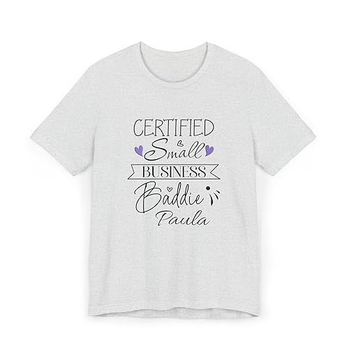 Custom Name on Shirt Small Business Baddie T-Shirt | Unisex