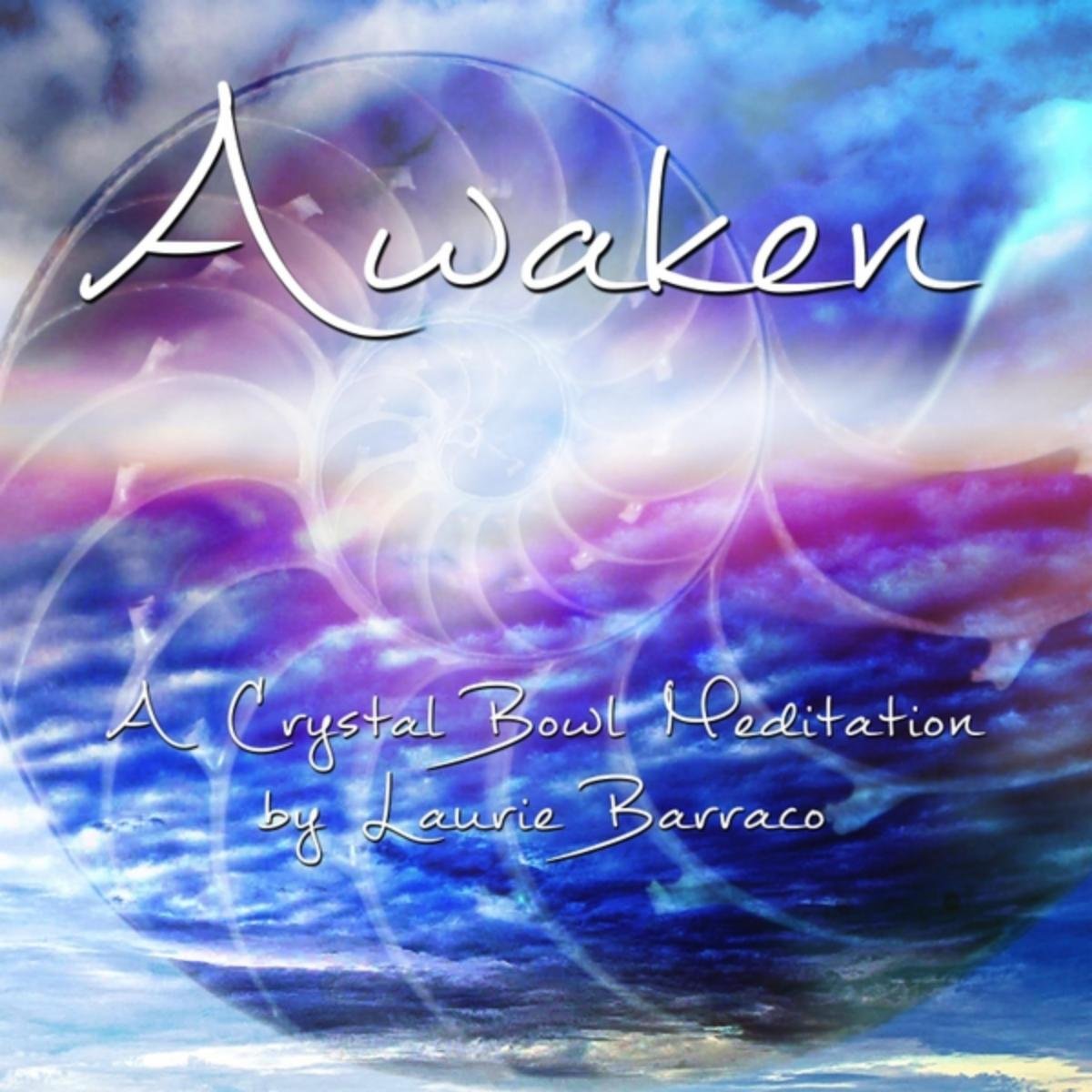 Awaken - A Crystal Bowl Meditation