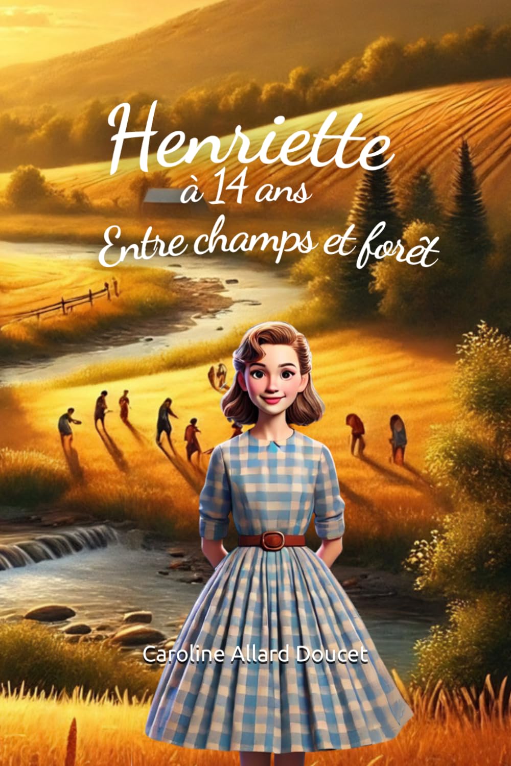Henriette à 14 ans: Entre champs et forêt