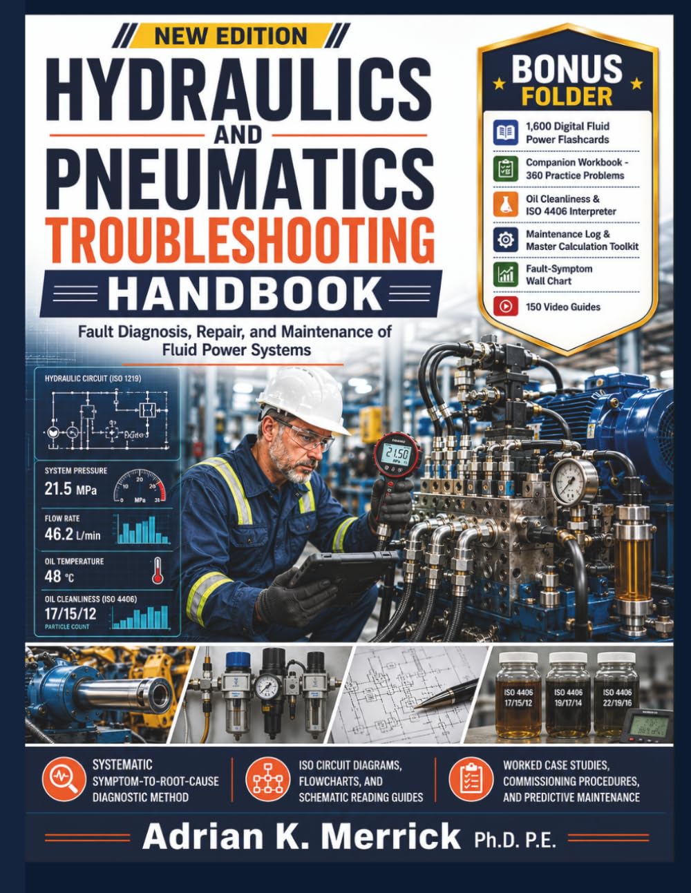 HYDRAULICS AND PNEUMATICS TROUBLESHOOTING HANDBOOK: Fault Diagnosis, Repair, and Maintenance of Fluid Power Systems