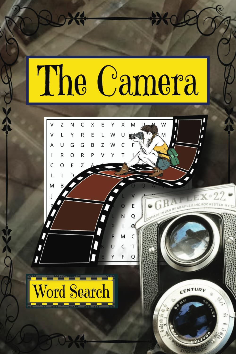 The Camera Word Search Puzzle Book: Big Word Search Easy To Read Puzzles about Photography and Film