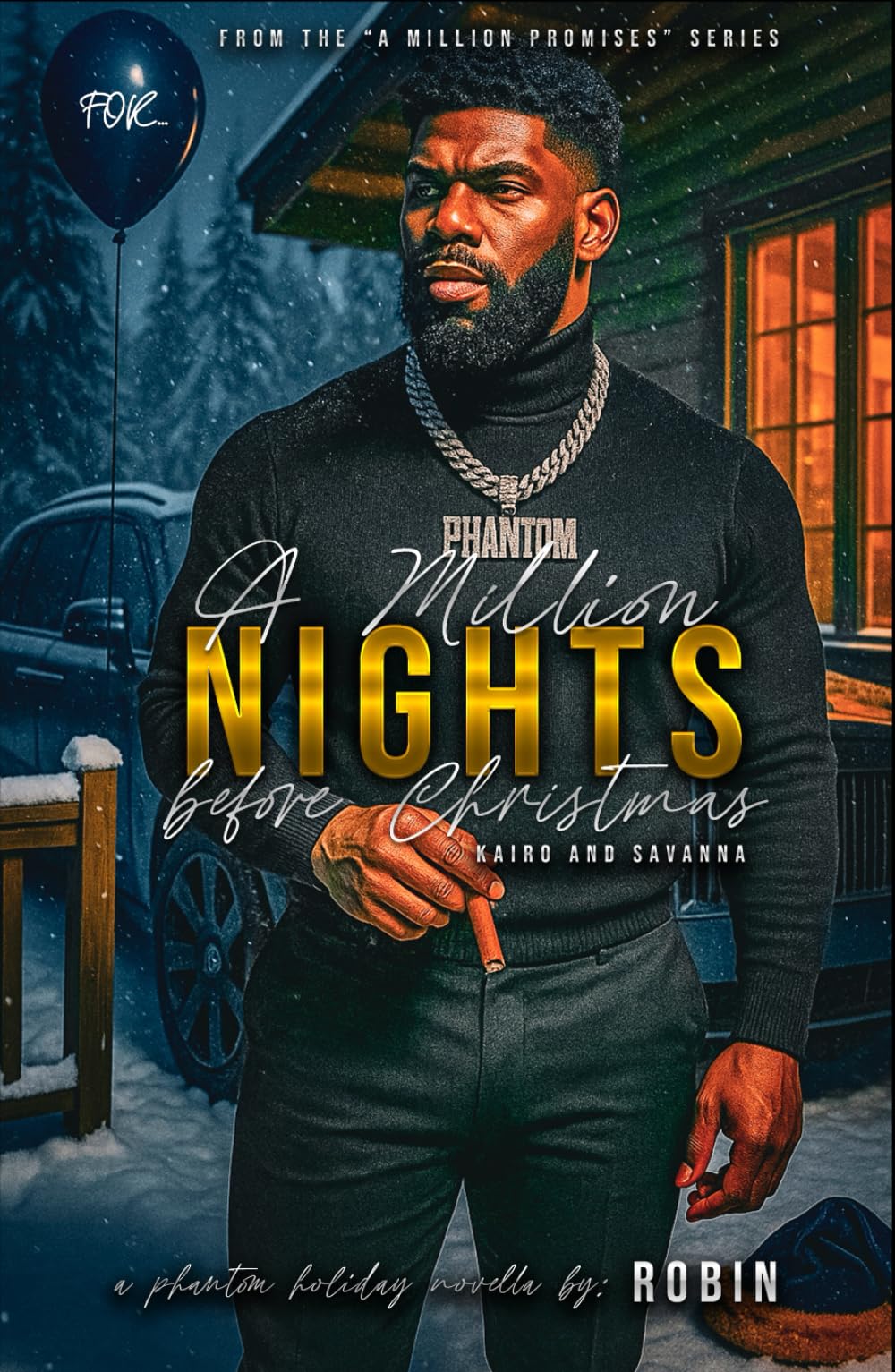 A Million Nights Before Christmas: A Phantom Holiday Novella (Phantom League/The Steele's Series)