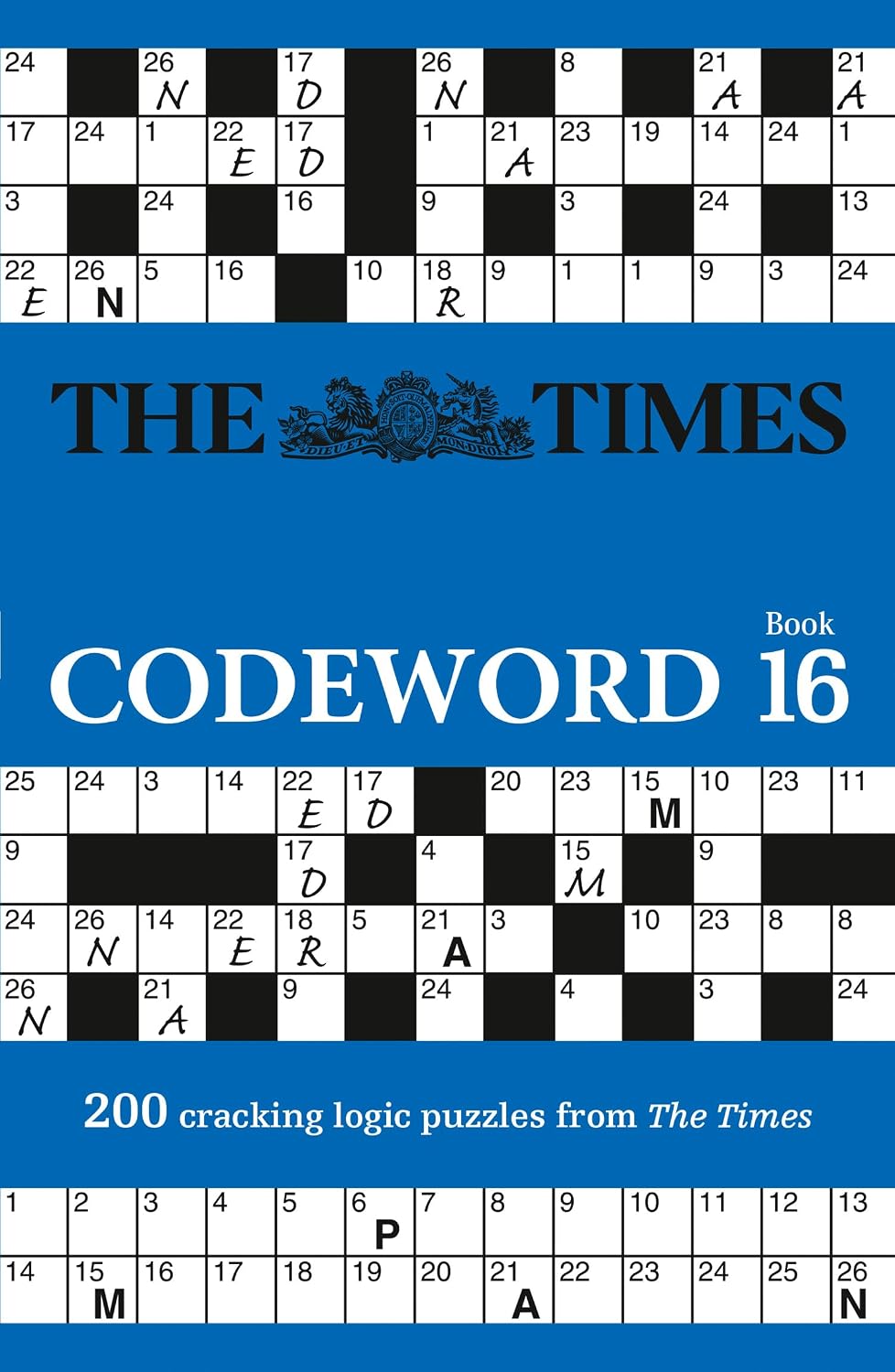 The Times Codeword 16: 200 cracking logic puzzles (Times Puzzle Books)