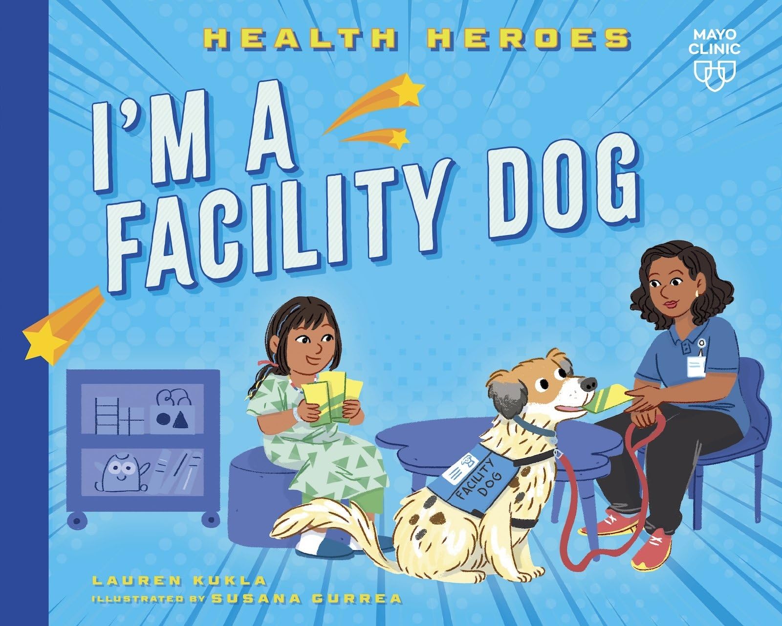 I'm a Facility Dog (Health Heroes)