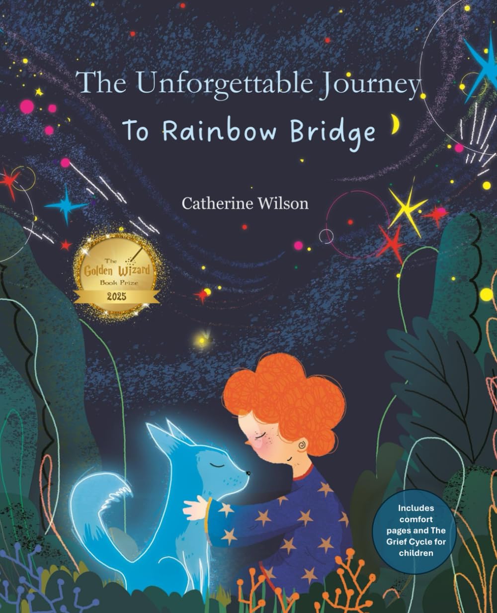 The Unforgettable Journey to Rainbow Bridge (Rainbow Bridge Pet Loss)