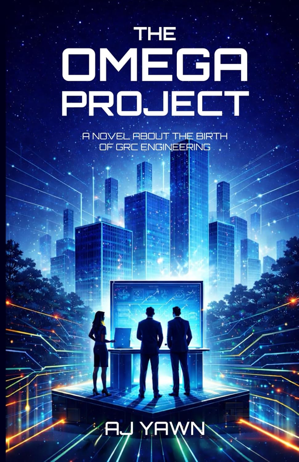 The Omega Project: A Novel About The Birth of GRC Engineering      Paperback – January 27, 2026
