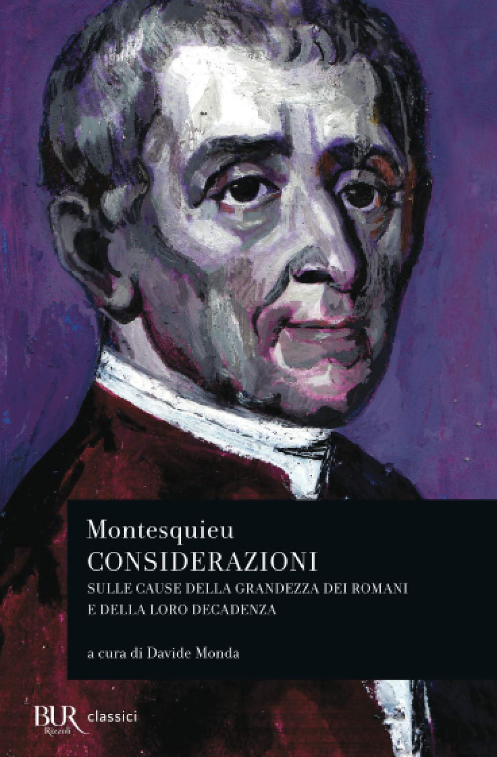 Considerazioni sulle cause della grandezza e della decadenza dei romani