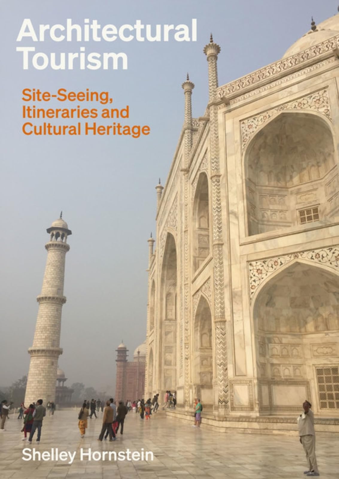 Architectural Tourism Site-Seeing Itineraries bel ouvrage culturel