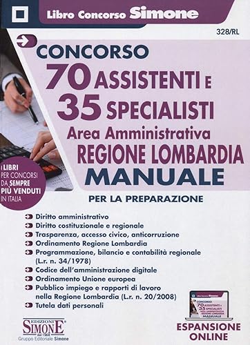 Concorso 70 Assistenti e 35 Specialisti - Area amministrativa - Regione Lombardia - Manuale