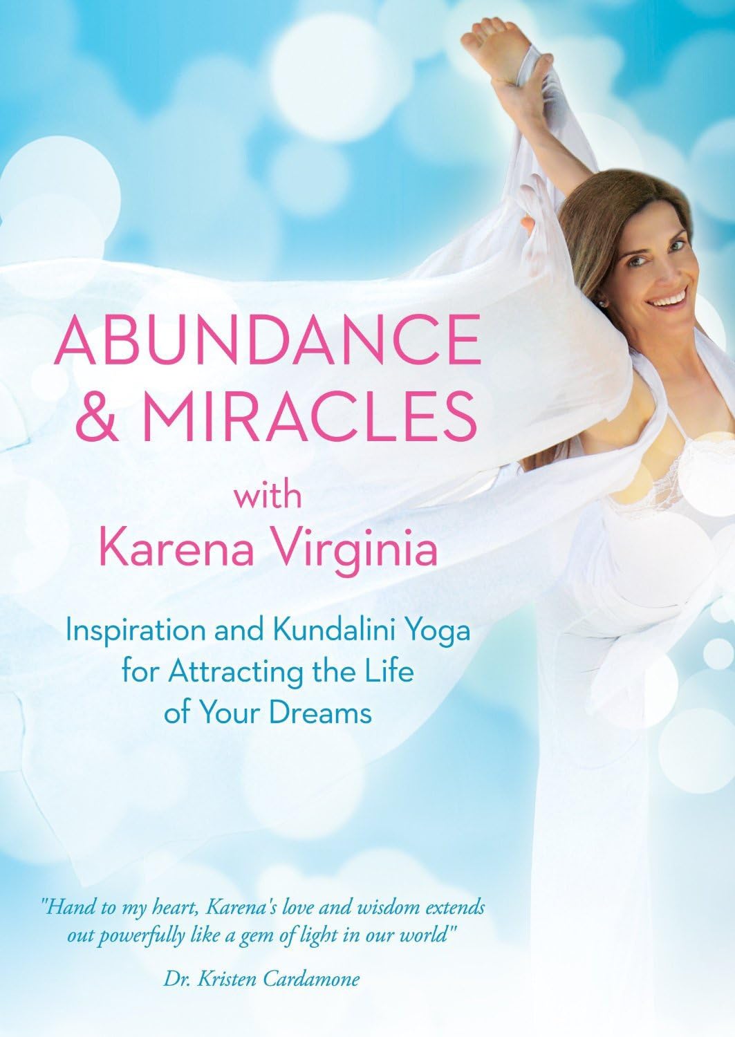 Abundance and Miracles with Karena Virginia