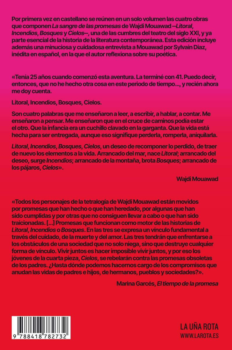 La sangre de las promesas: Litoral - Incendios - Bosques - Cielos: 74 (Libros robados)