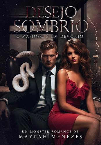 Desejo Sombrio: o mafioso é um demônio: monster romance