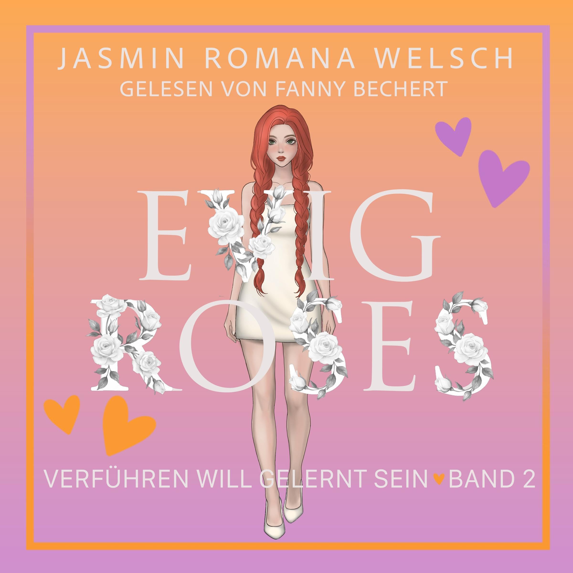 Cover art for Evig Roses - Verführen will gelernt sein