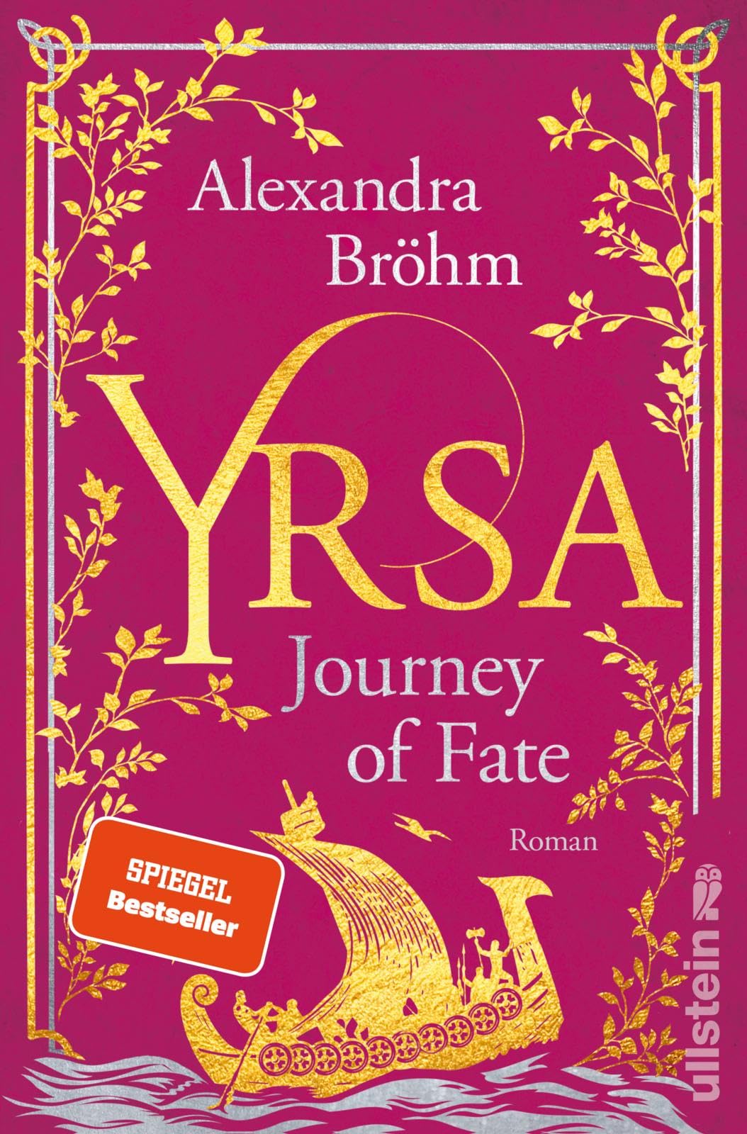 Yrsa. Journey of Fate: Roman | Der Auftakt einer romantischen Wikinger-Dilogie voller nordischer Mythologie