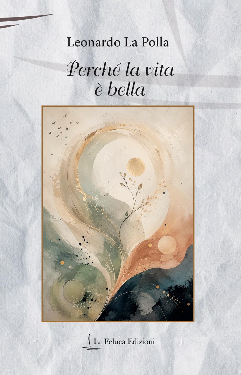 Perché la vita è bella