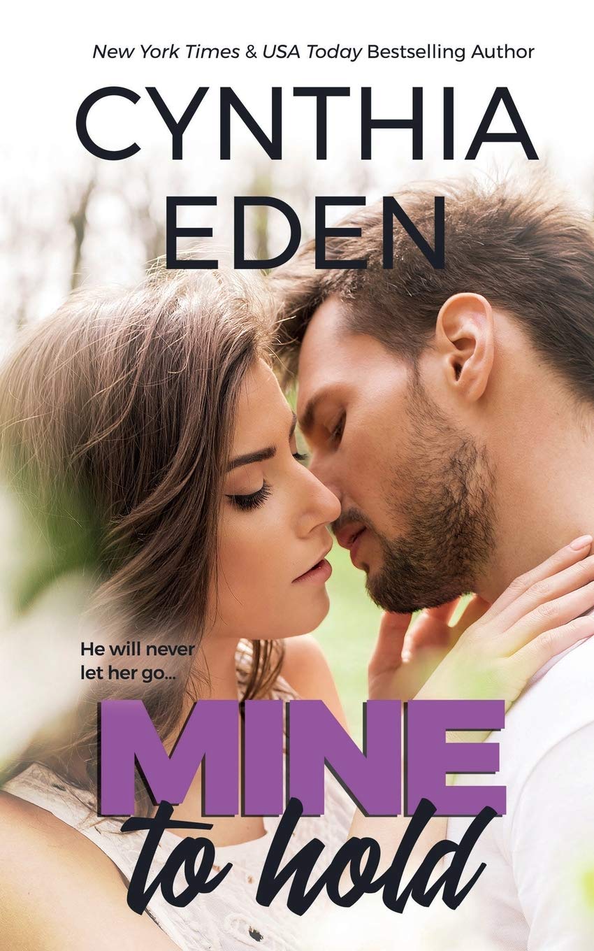 Mine To Hold (Mine - Romantic Suspense)