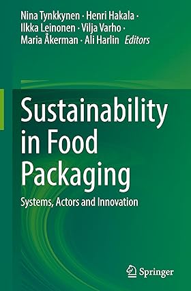 Sustainability in Food Packaging: Systems, Actors and Innovation
