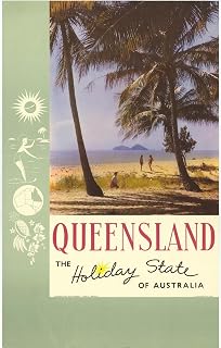 Queensland, the Holiday State of Australia (1976) Unframed Art Print Giclee Poster by S G Reid - Ready for Framing with Customization Sizes 6x10, 9x14, 13x20, 23x36, 31x48 and 38x60 inches
