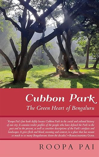 CUBBON PARK THE GREEN HEART OF BENGALURU
