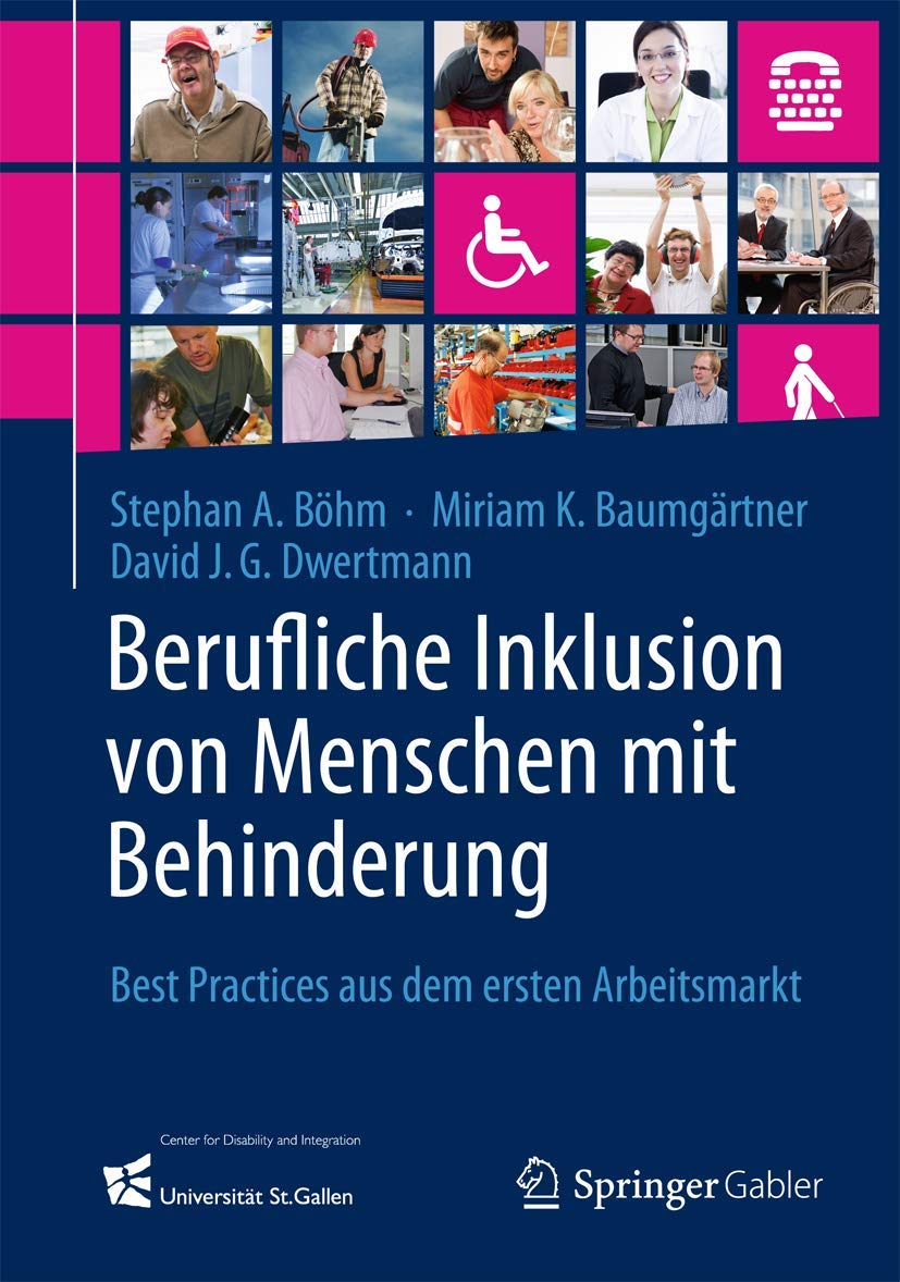 Berufliche Inklusion von Menschen mit Behinderung: Best Practices aus dem ersten Arbeitsmarkt