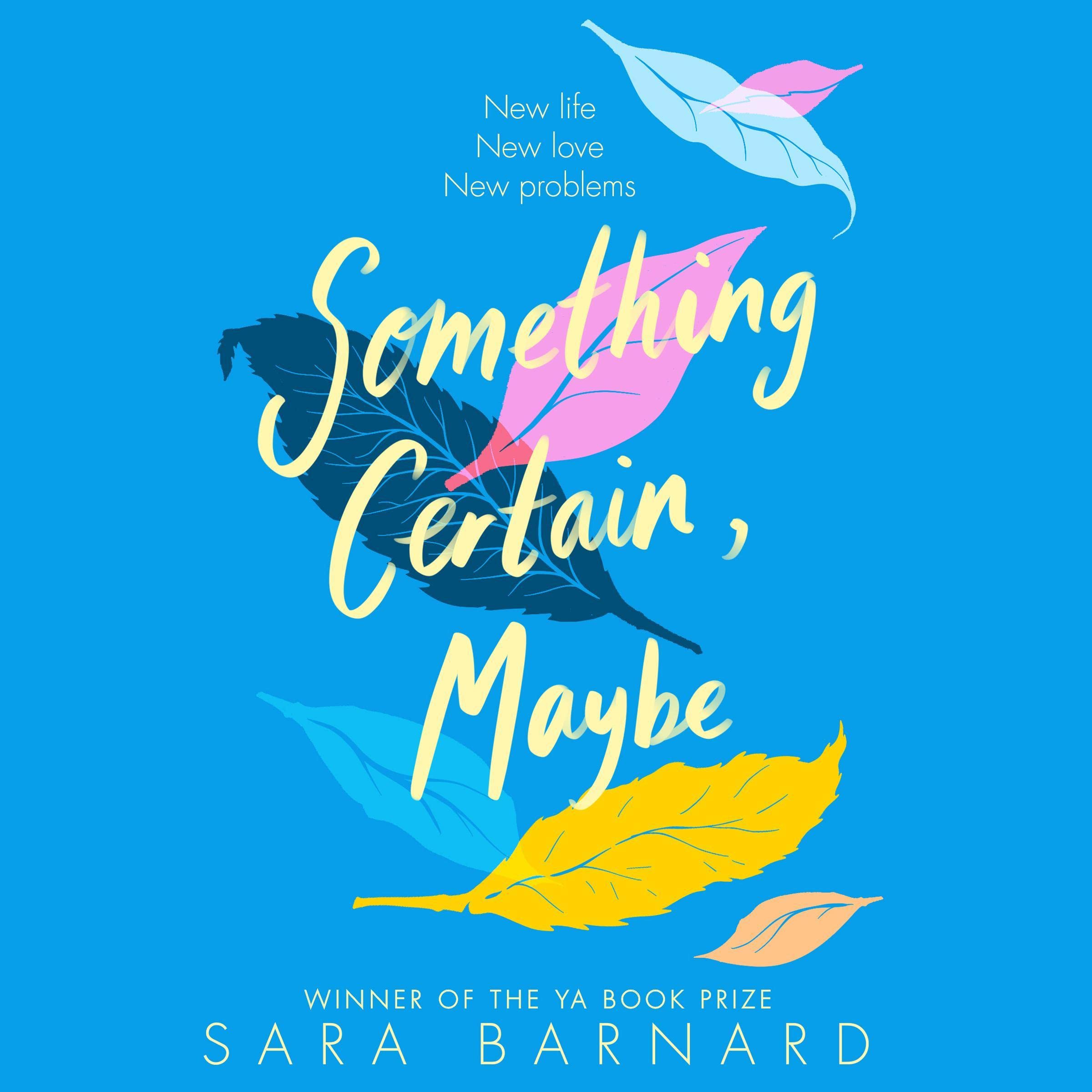 Something Certain, Maybe