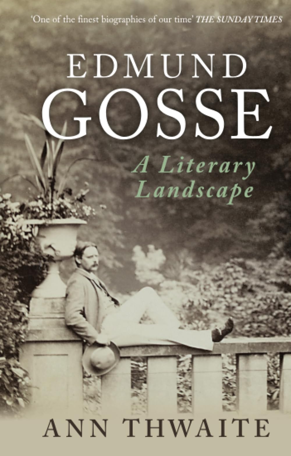 Edmund Gosse: A Literary Landscape