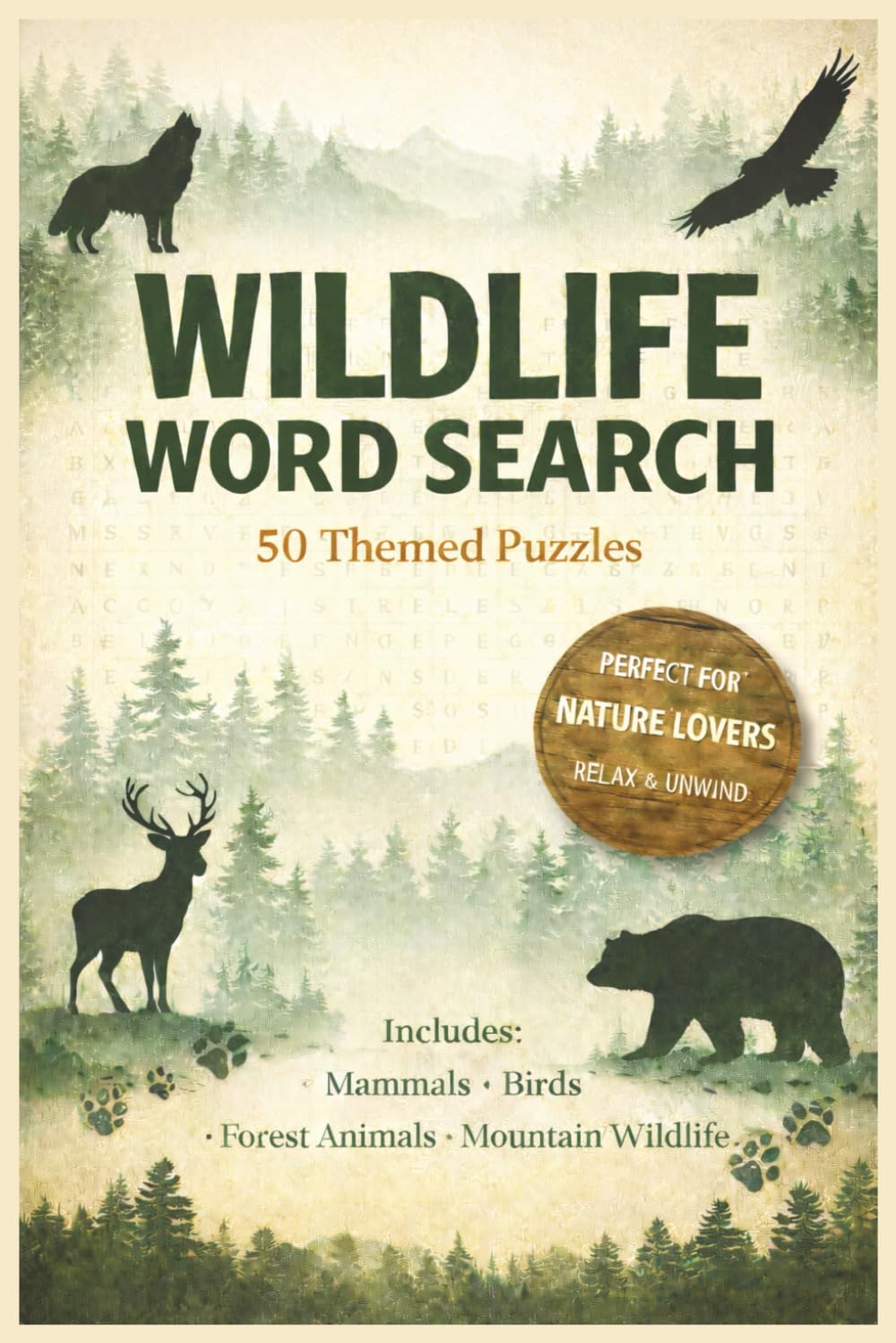 Wildlife Word Search: 50 Wildlife Themed Word Puzzles