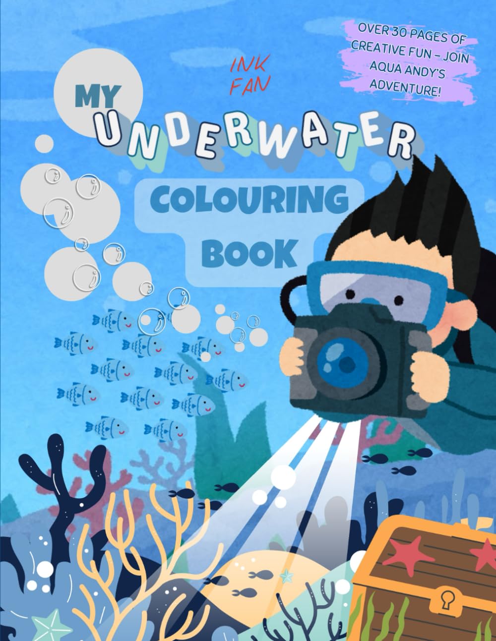 My Underwater Colouring Book: Fun & Educational Ocean Adventure for Kids!