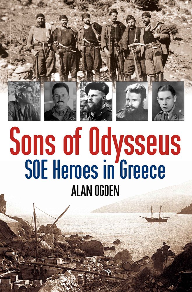 Buy Sons of Odysseus: SOE Heroes in Greece — BookShops.in