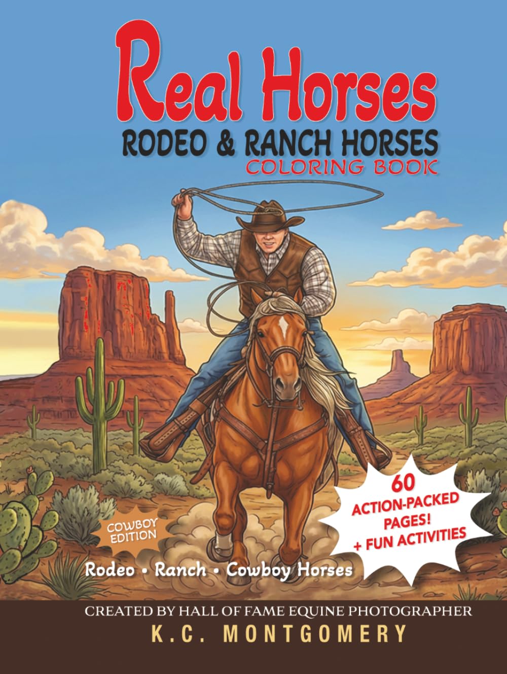 REAL HORSES RODEO & RANCH HORSES COLORING BOOK: #2 in the Real Horses series (REAL HORSES COLORING BOOKS)