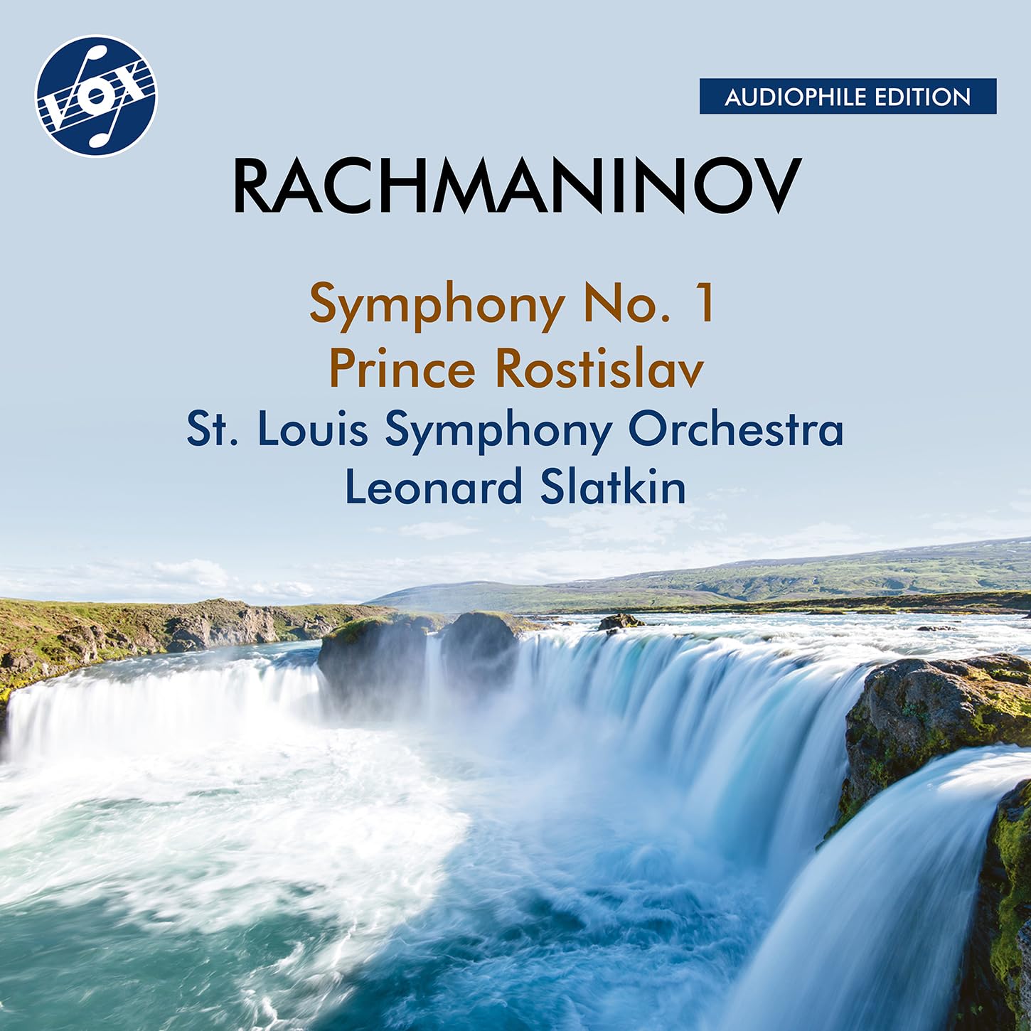 Sergey Rachmaninov: Symphony No. 1 & Prince Rostislav
