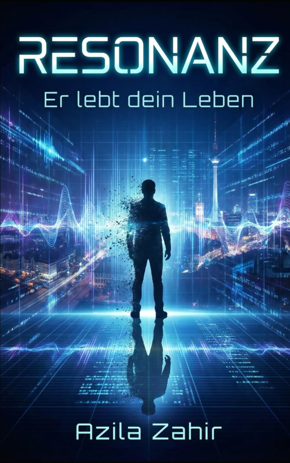 RESONANZ: Er lebt dein Leben