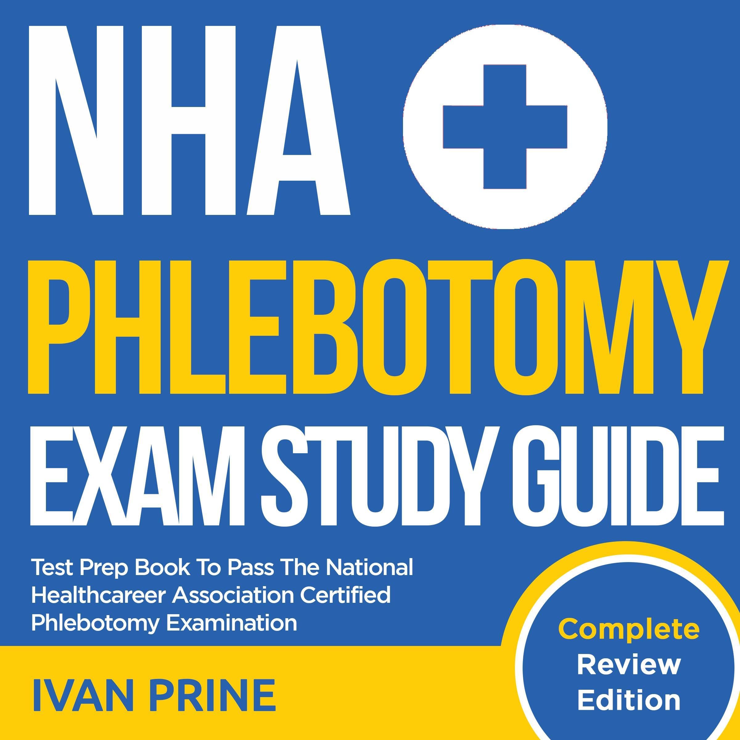 Cover art for NHA Phlebotomy Exam Study Guide