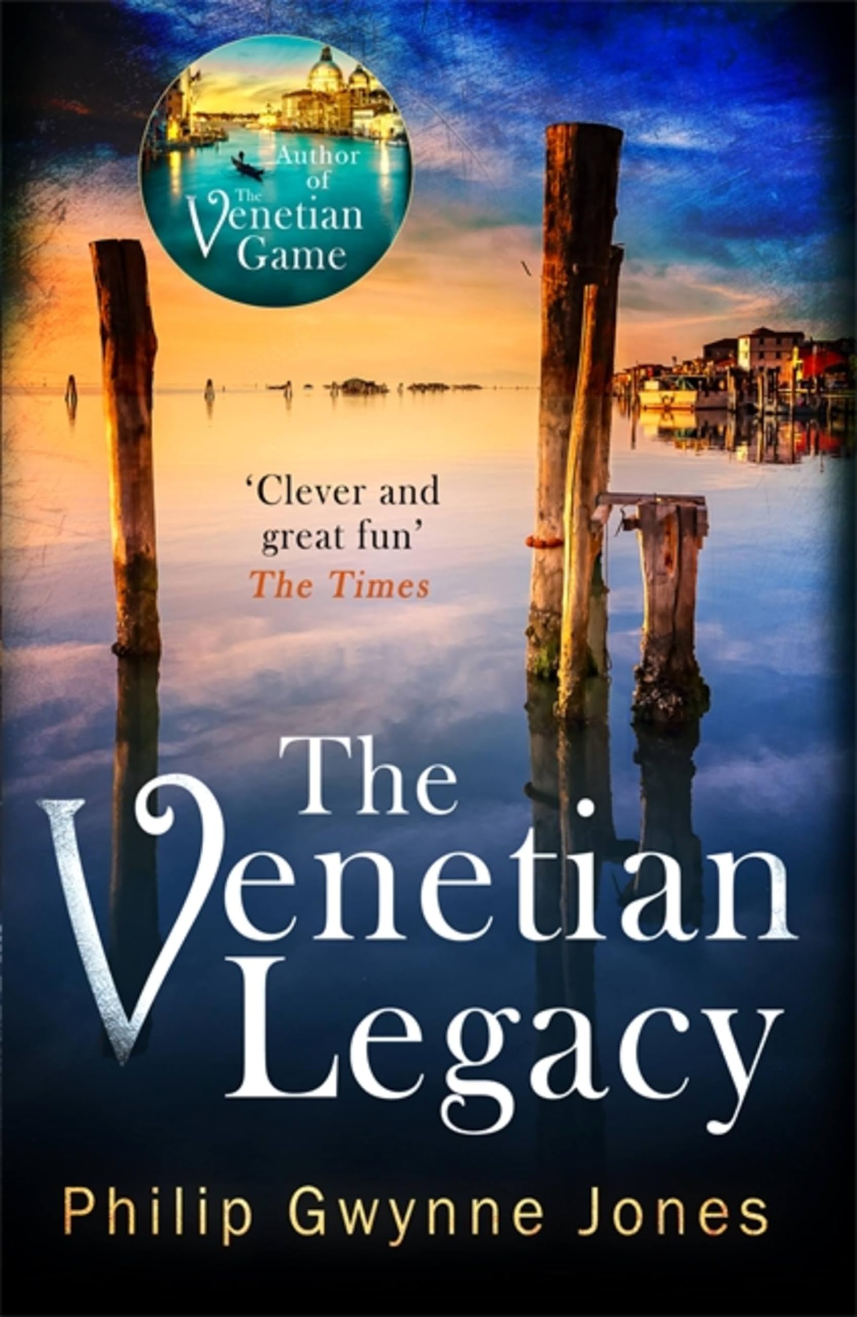 The Venetian Legacy: a haunting new thriller set in the beautiful and secretive islands of Venice from the bestselling author (The Nathan Sutherland Series)