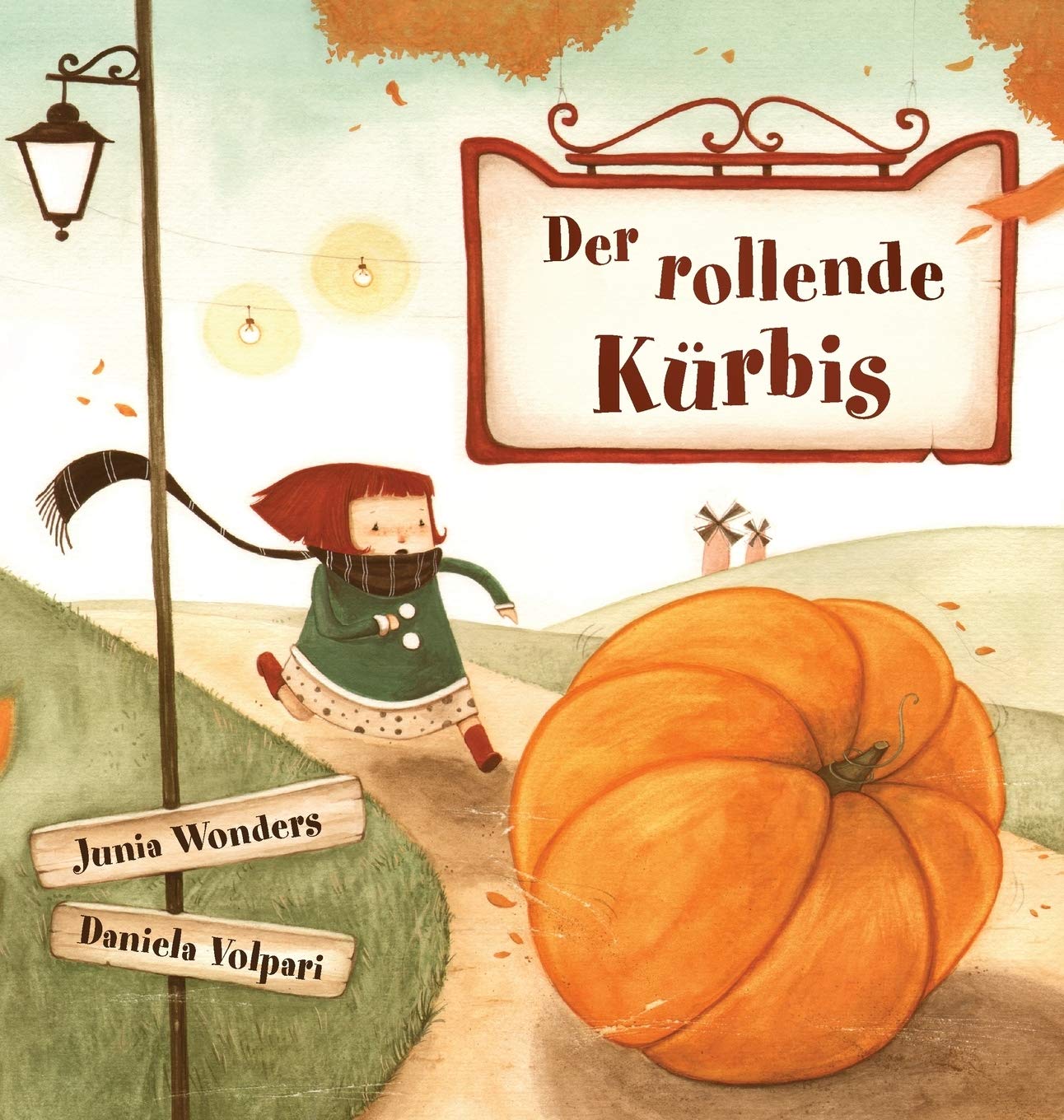 Der rollende Kürbis: 1 (Die Serie Der Rollenden)