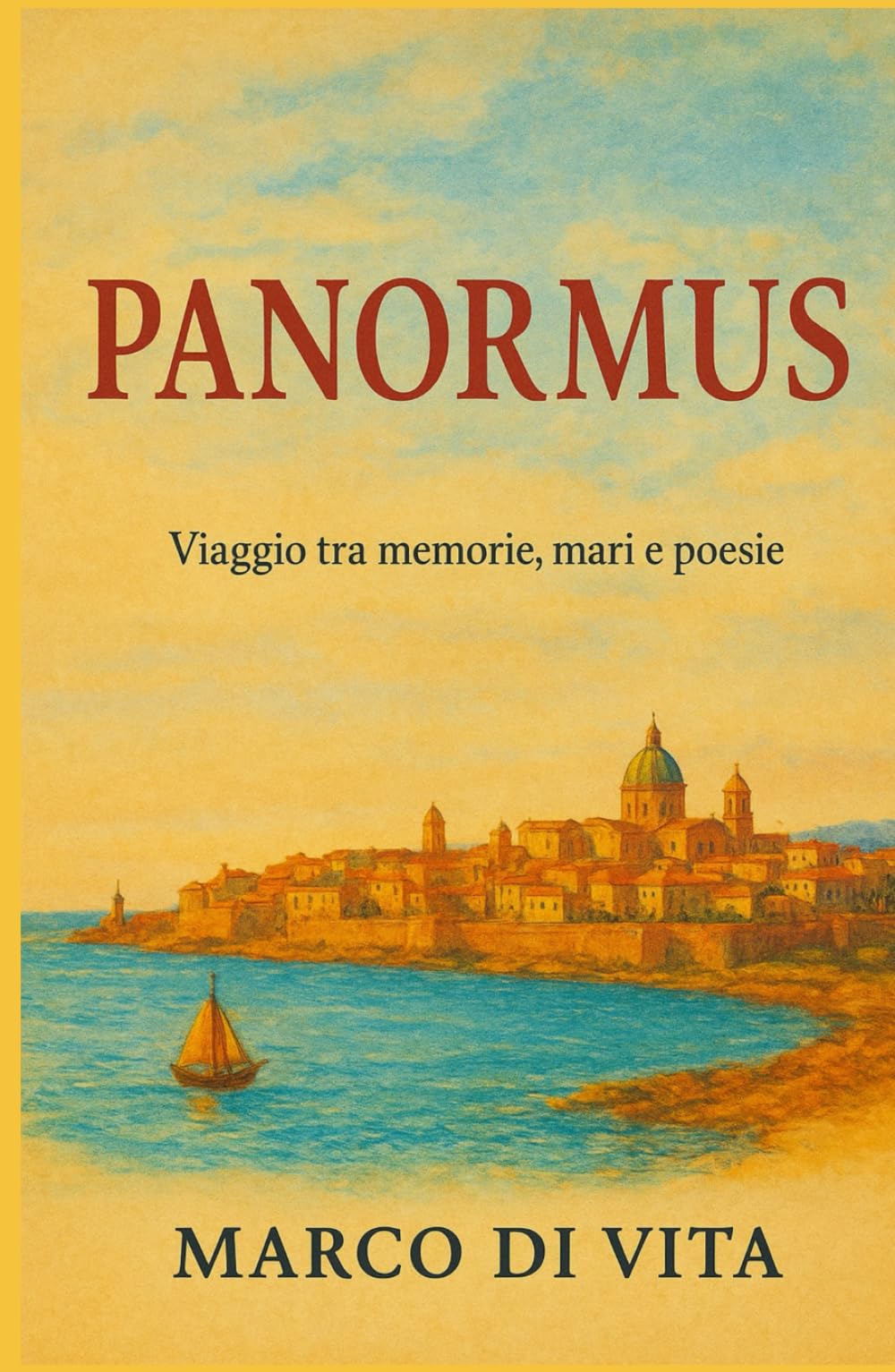 PANORMUS: Viaggio tra memorie, mari e poesie