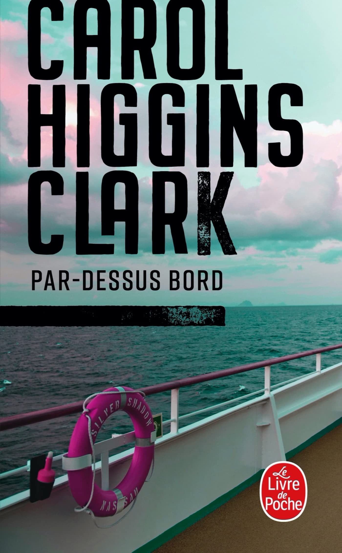 PAR-DESSUS BORD HIGGINS CLARK,CAROL