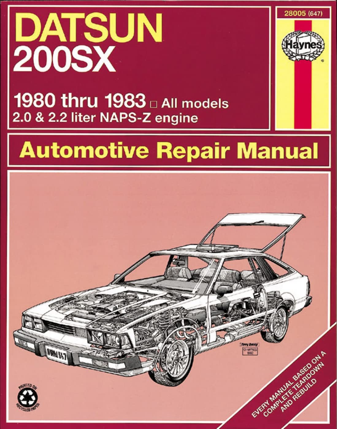 Haynes Automotive Repair Manual Datsun 200SX 1980-1983 Haynes Automotive Repair Manual Datsun 200SX 1980-1983