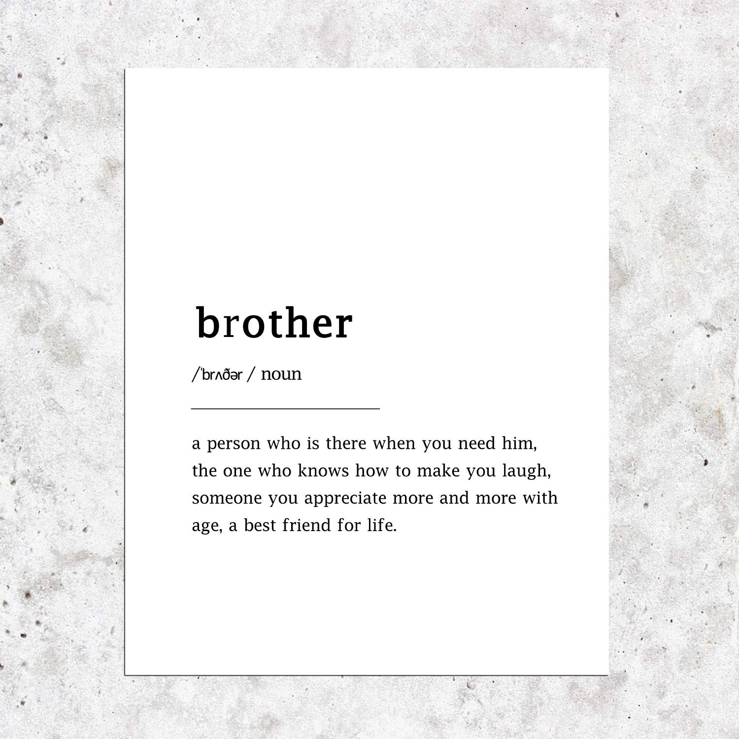Brother Definition Art Prints,Brother Gifts Wall Art Print,Quote Wall Art Print, Definition Print, Minimalist, Minimalist Print, Gift for Brother, Family Print 8x10inches Shimmer Paper Unframed