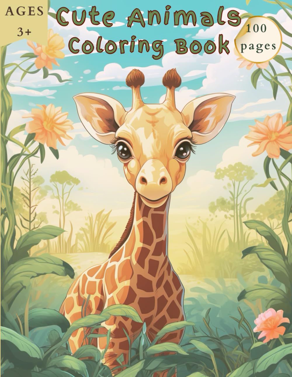 Cute Animals Coloring Book for Children Age 3+ 100 pages A4 (8.5x11)