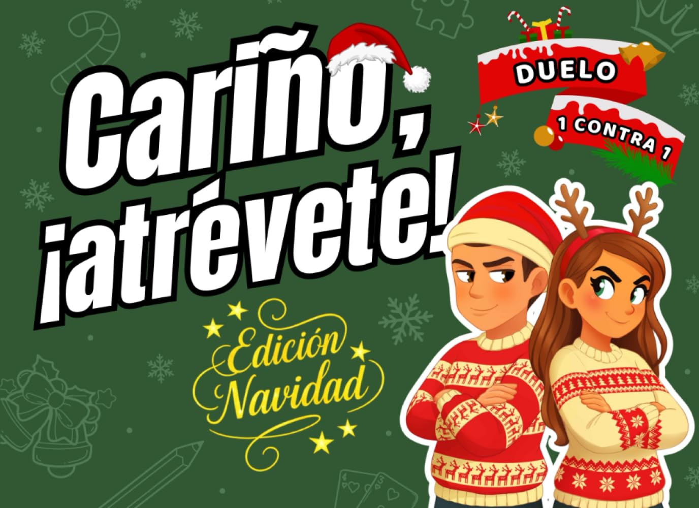 Cariño, ¡atrévete! - Edición Navidad: El calendario de adviento de retos uno contra uno en pareja. Ideal para divertirse juntos en citas y tardes navideñas. (Colección de libros 1 contra 1)