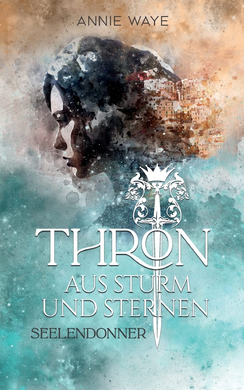 Thron aus Sturm und Sternen: Seelendonner: Spannendes High-Fantasy-Spektakel mit orientalischem Flair