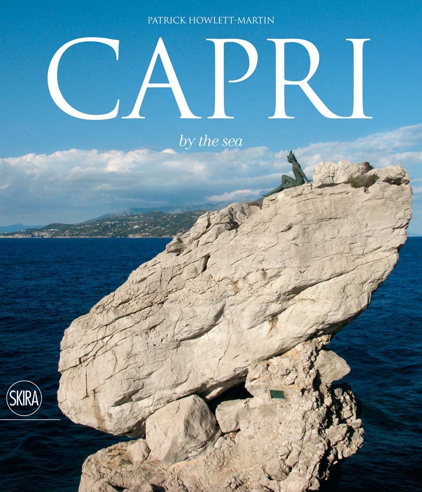 Capri By The Sea. Ediz. Illustrata - 4