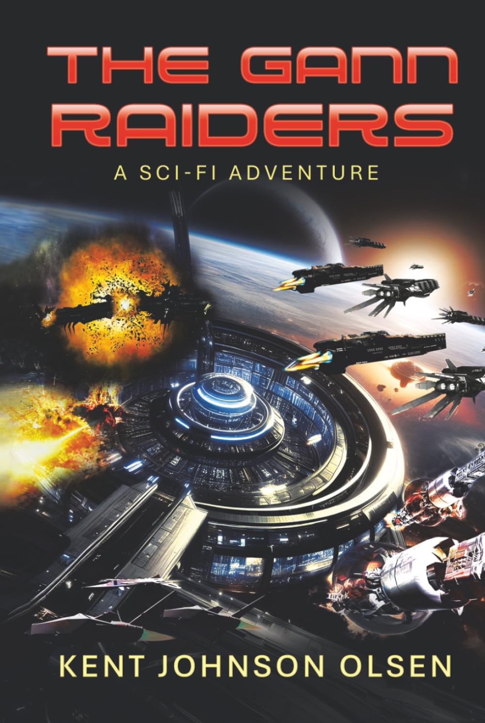 The Gann Raiders: A Sci-Fi Adventure